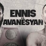 jaron ennis vs david avanesyan dove vederlo